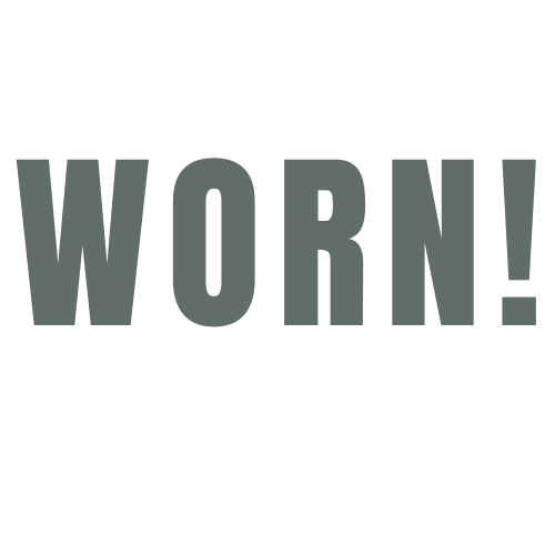 WORN!